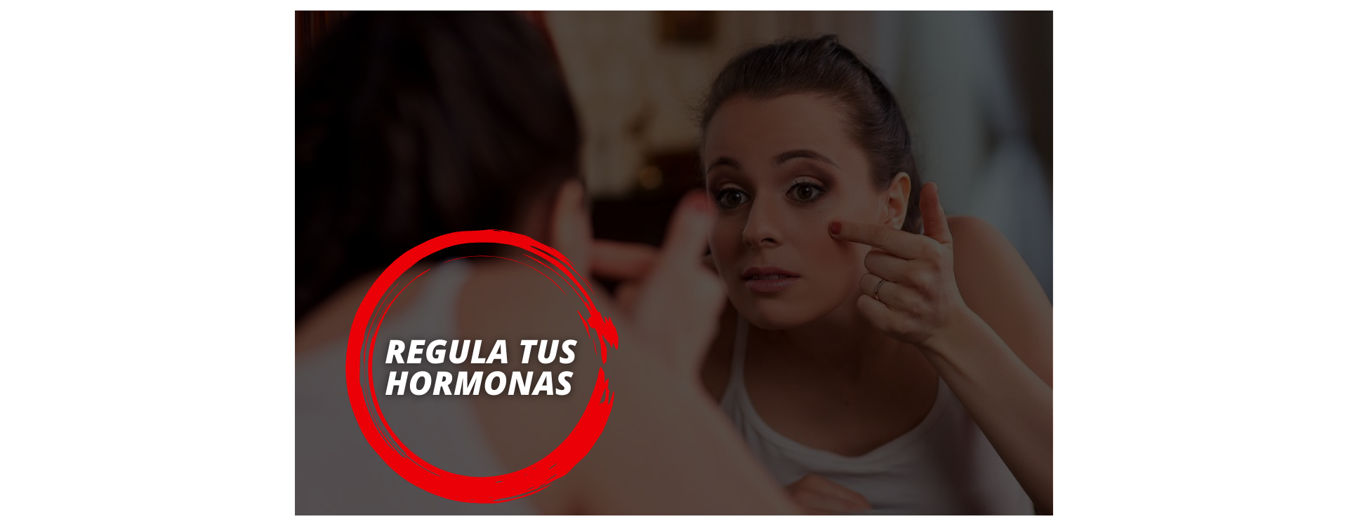 ¿CÓMO EQUILIBRAR TUS HORMONAS?