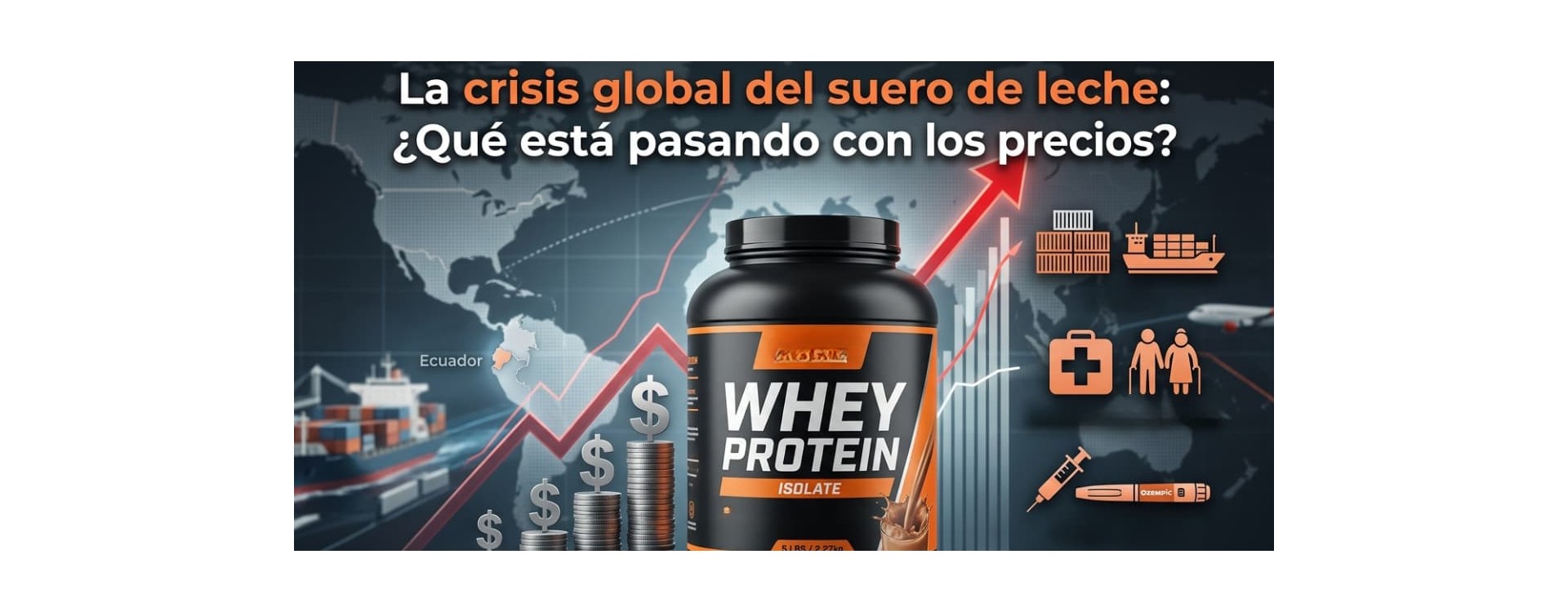 La crisis global del suero de leche: ¿Qué está pasando con los precios?